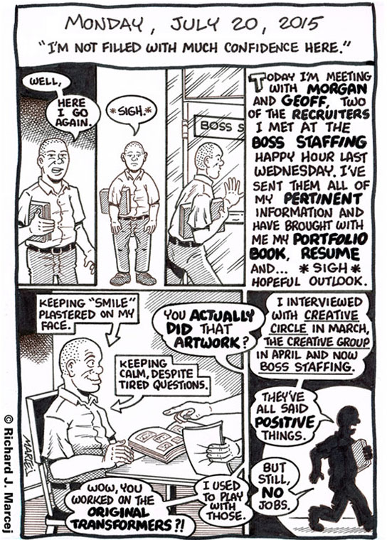 Daily Comic Journal: July 20, 2015: “I’m Not Filled With Much Confidence Here.”