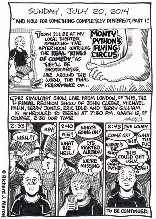 Daily Comic Journal: July 20, 2014: “And Now For Something Completely Different, Part 1 & 2.”