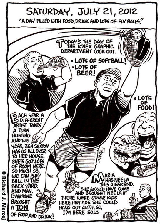 Daily Comic Journal: July 21, 2012: “A Day Filled With Food, Drink And Lots Of Fly Balls.”