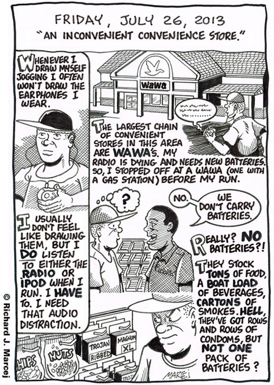 Daily Comic Journal: July 26, 2013: “An Inconvenient Convenience Store.”
