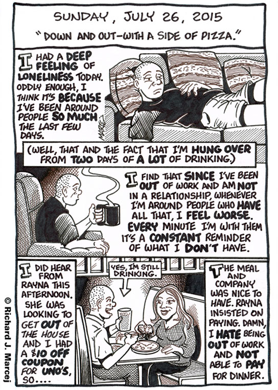 Daily Comic Journal: July 26, 2015: “Down And Out – With A Side Of Pizza.”