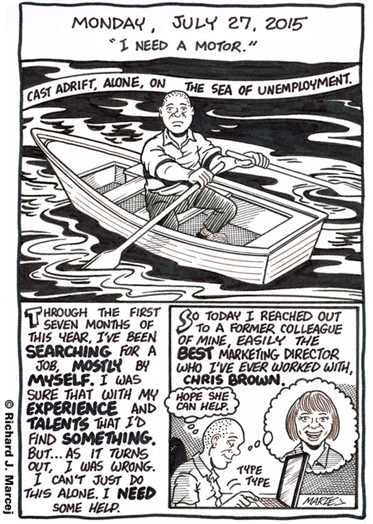 Daily Comic Journal: July 27, 2015: “I Need A Motor.”