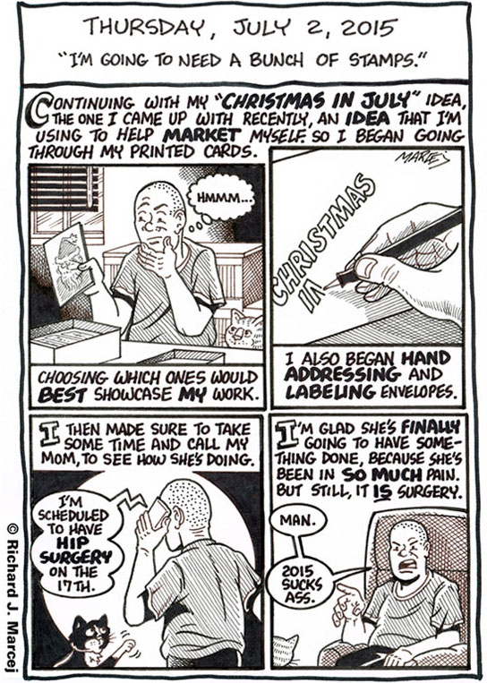 Daily Comic Journal: July 2, 2015: “I’m Going To Need A Bunch Of Stamps.”