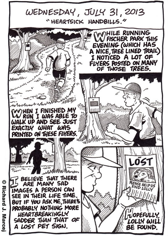 Daily Comic Journal: July 31, 2013: “Heartsick Handbills.”