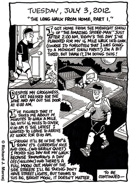 Daily Comic Journal: July 3, 2012: “The Long Walk From Home, Parts 1 thru 4.”