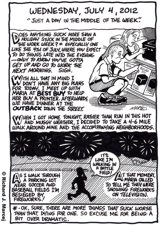 Daily Comic Journal: July 4, 2012: “Just A Day In The Middle Of The Week.”