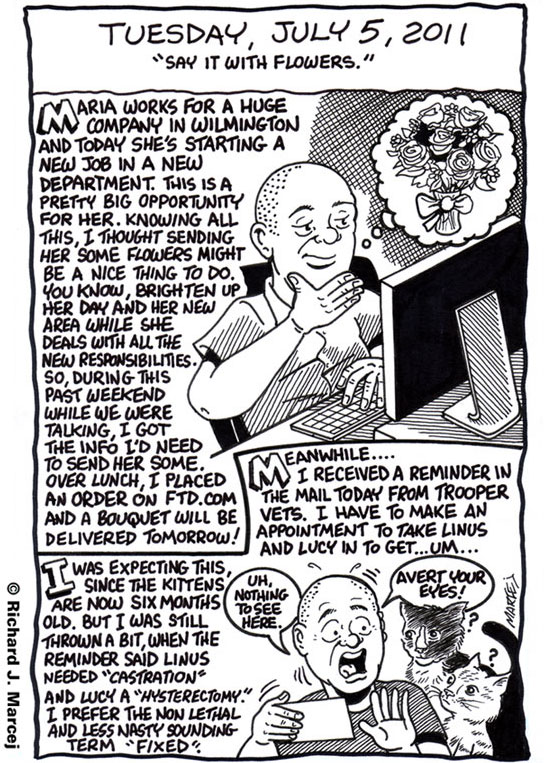Daily Comic Journal: July 5, 2011: “Say It With Flowers.”