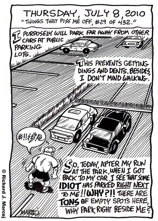 Daily Comic Journal: July 8, 2010: “Things That Piss Me Off, #29 Of #432.”