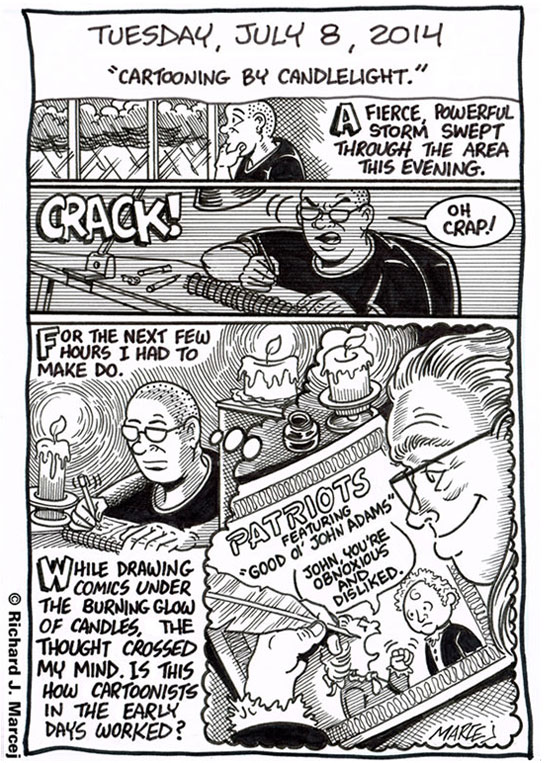 Daily Comic Journal: July 8, 2014: “Cartooning By Candlelight.”
