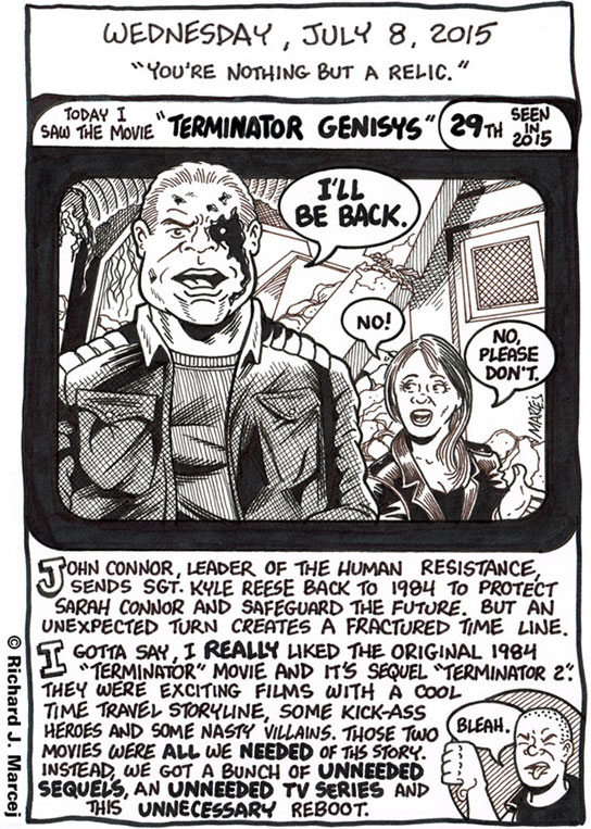 Daily Comic Journal: July 8, 2015: “You’re Nothing But A Relic.”