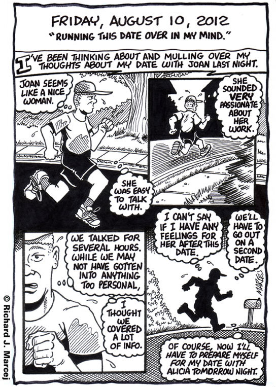 Daily Comic Journal: August 10, 2012: “Running This Date Over Un My Mind.”