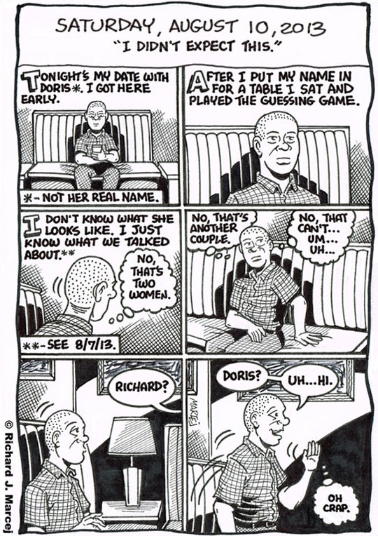 Daily Comic Journal: August 10, 2013: “I Didn’t Expect This.”