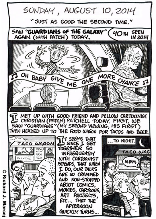 Daily Comic Journal: August 10, 2014: “Just As Good The Second Time.”