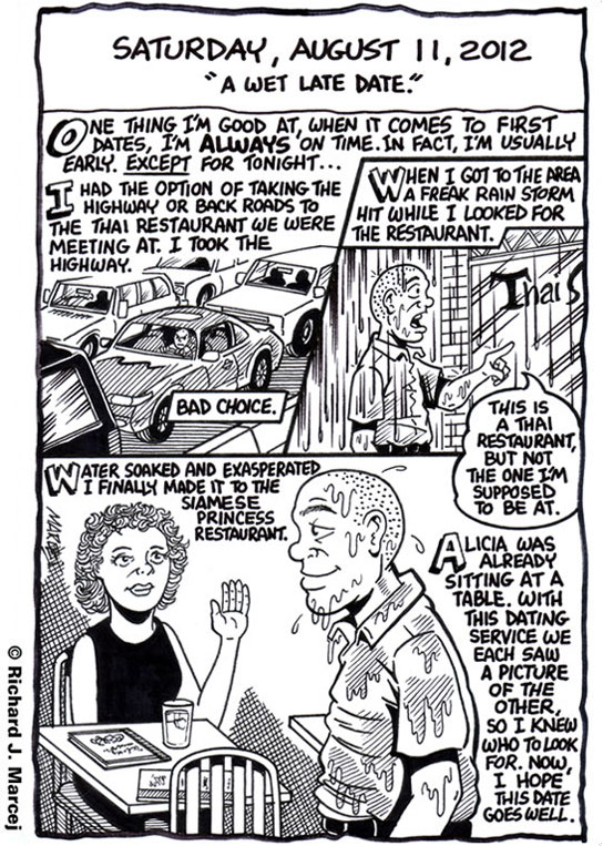 Daily Comic Journal: August 11, 2012: “A Wet Late Date.”
