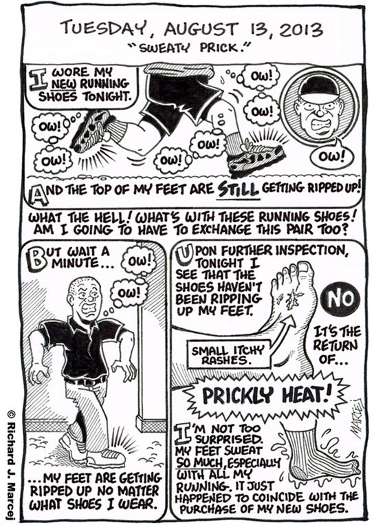 Daily Comic Journal: August 13, 2013: “Sweaty Prick.”