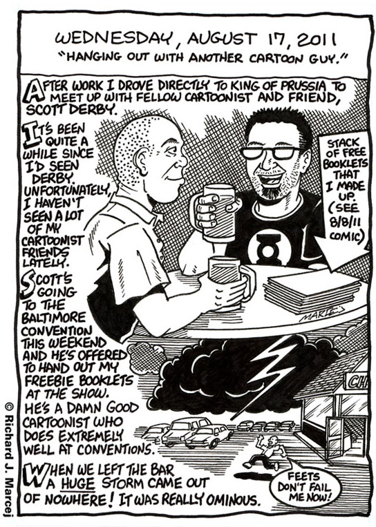 Daily Comic Journal: August 17, 2011: “Hanging Out With Another Cartoon Guy.”
