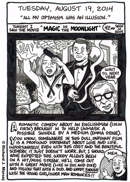 Daily Comic Journal: August 19, 2014: “All My Optimism Was An Illusion.”