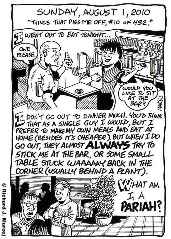 Daily Comic Journal: August 1, 2010: “Things That Piss Me Off, #10 Of #432.”