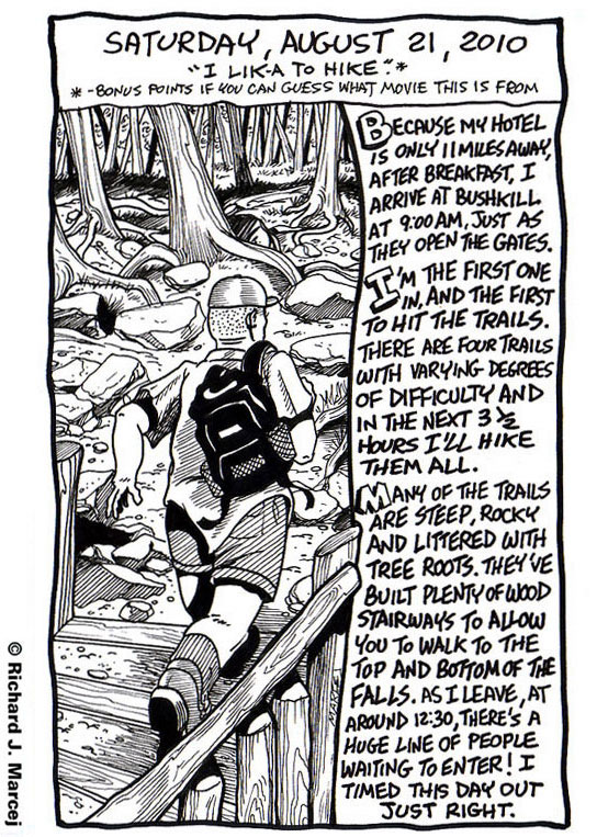 Daily Comic Journal: August, 21, 2010: “I Like-A To Hike, Bushkill Falls.”