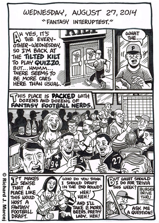 Daily Comic Journal: August 27, 2014: “Fantasy Interuptest.”