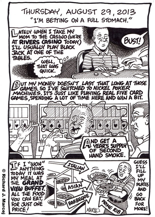 Daily Comic Journal: August 29, 2013: “I’m Betting On A Full Stomach.”