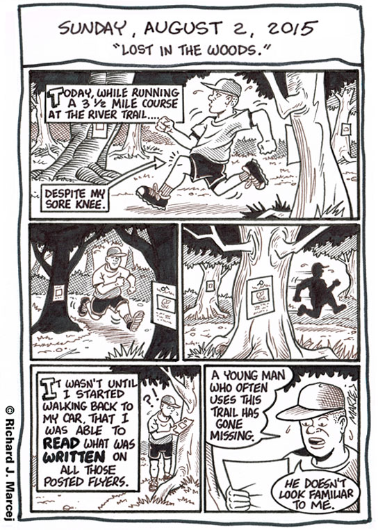 Daily Comic Journal: August 2, 2015: “Lost In The Woods.”