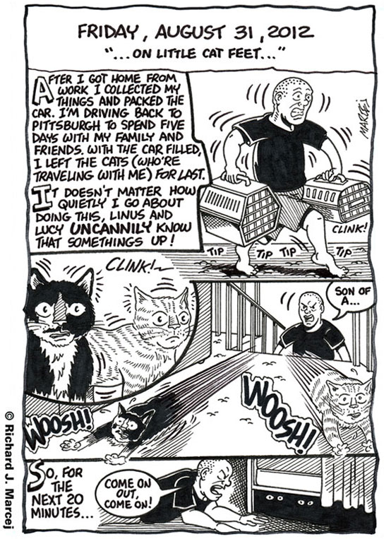 Daily Comic Journal: August 31, 2012: “… On Little Cat Feet …”