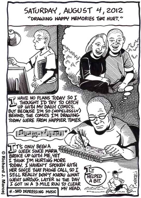 Daily Comic Journal: August 4, 2012: “Drawing Happy Memories That Hurt.”