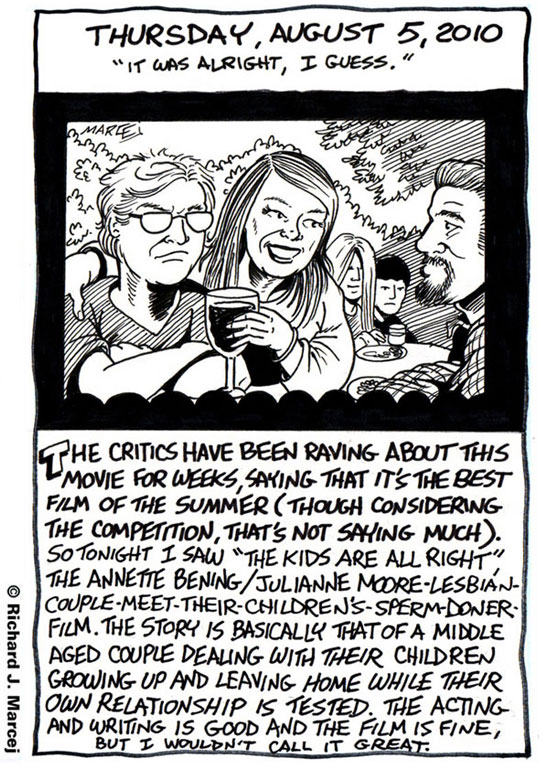 Daily Comic Journal: August 5, 2010: “It Was Alright, I Guess.”