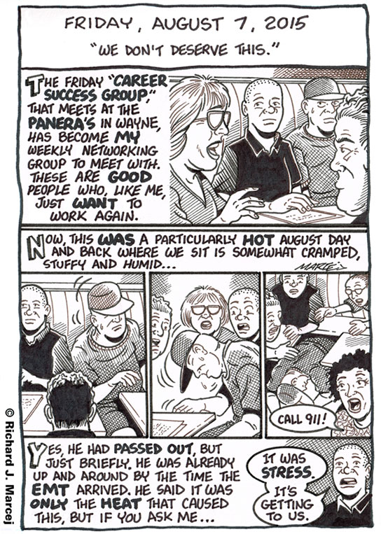 Daily Comic Journal: August 7, 2015: “We Don’t Deserve This.”