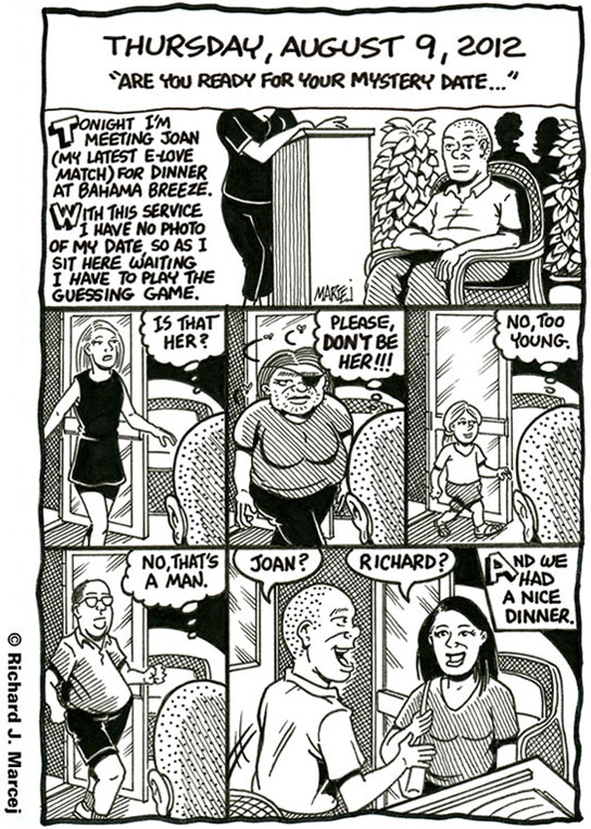 Daily Comic Journal: August 9, 2012: “Are You Ready For Your Mystery Date…”