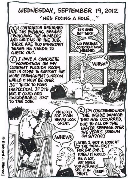 Daily Comic Journal: September 19, 2012: “He’s Fixing A Hole…”