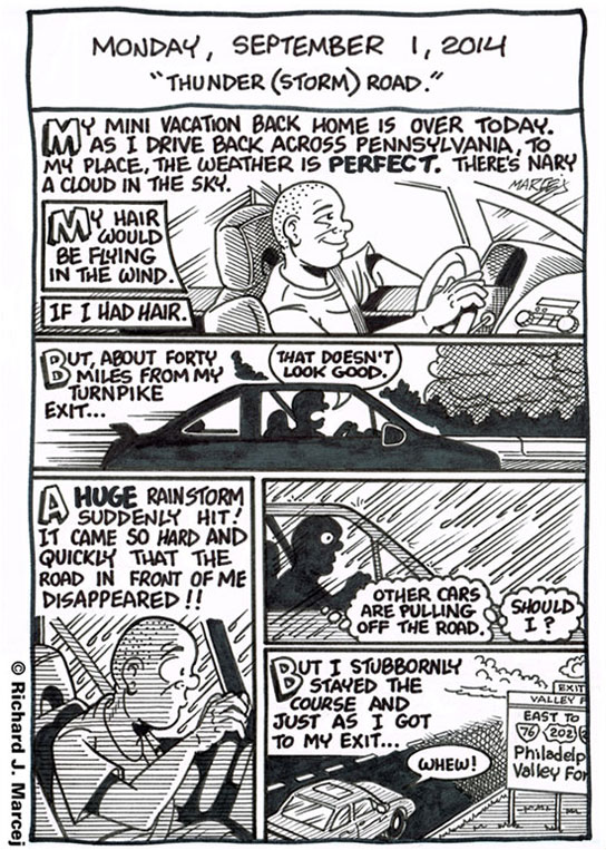 Daily Comic Journal: September 1, 2014: “Thunder (storm) Road.”