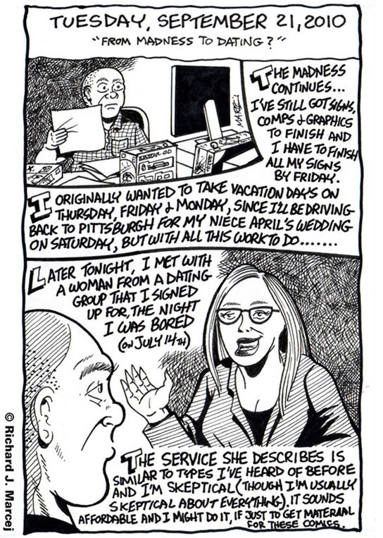 Daily Comic Journal: September, 21, 2010: “From Madness To Dating?”
