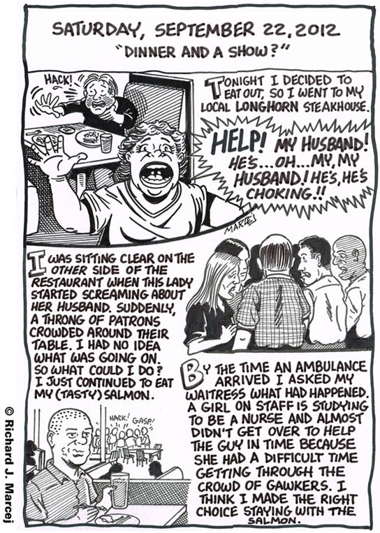 Daily Comic Journal: September 22, 2012: “Dinner And A Show?”