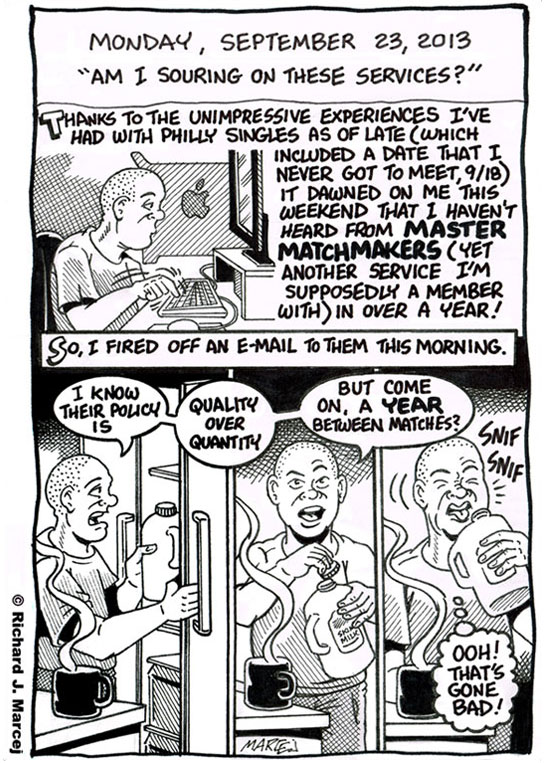 Daily Comic Journal: September 23, 2013: “Am I Souring On These Services?”