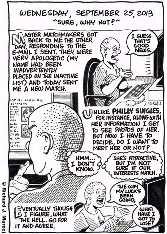 Daily Comic Journal: September 25, 2013: “Sure, Why Not?”