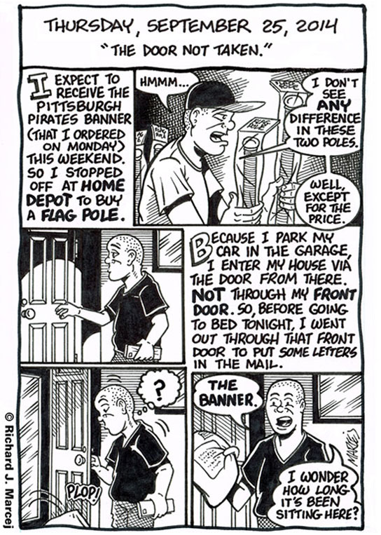 Daily Comic Journal: September 25, 2014: “The Door Not Taken.”