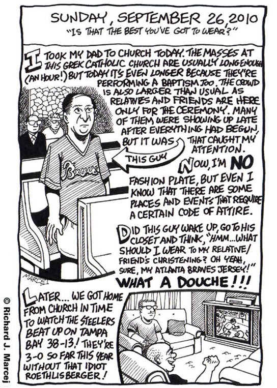 Daily Comic Journal: September, 26, 2010: “Is That The Best You’ve Got To Wear?”