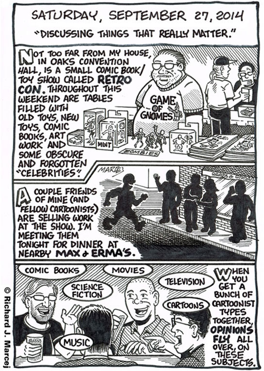 Daily Comic Journal: September 27, 2014: “Discussing Things That Really Matter.”