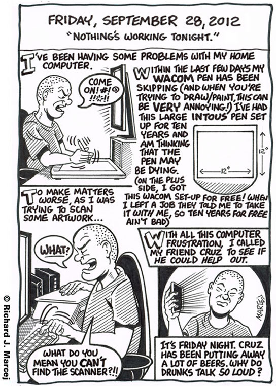 Daily Comic Journal: September 28, 2012: “Nothing’s Working Tonight.”