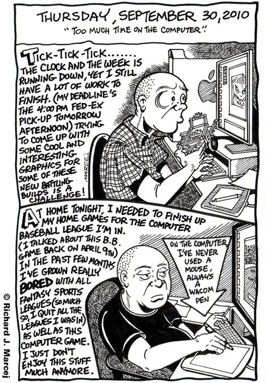 Daily Comic Journal: September, 30, 2010: “Too Much Time On The Computer.”