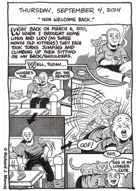 Daily Comic Journal: September 4, 2014: “Non Welcome Back.”