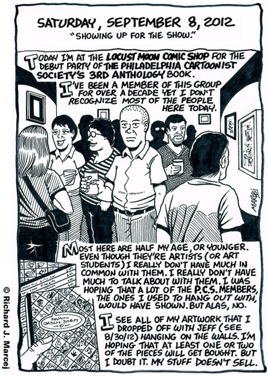 Daily Comic Journal: September 8, 2012: “Showing Up For The Show.”