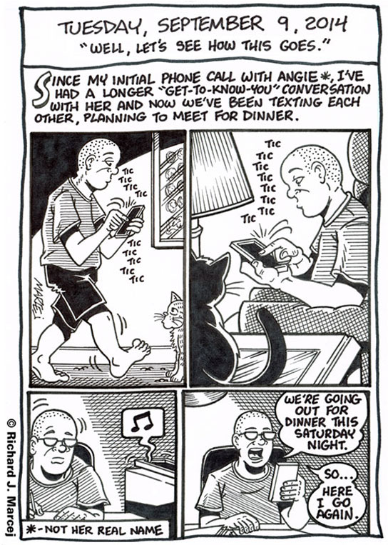 Daily Comic Journal: September 9, 2014: “Well, Let’s See How This Goes.”