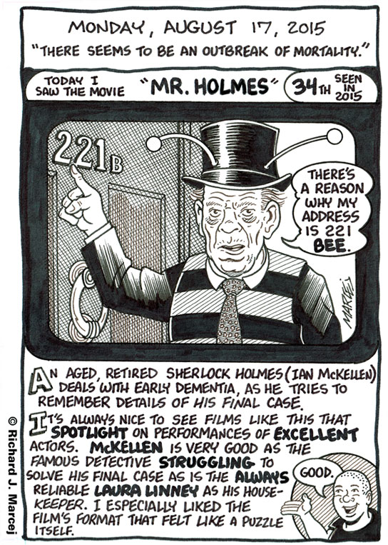 Daily Comic Journal: August 17, 2015: “There Seems To Be An Outbreak Of Mortality.”