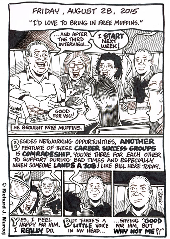 Daily Comic Journal: August 28, 2015: “I’d Love To Bring In Free Muffins.”