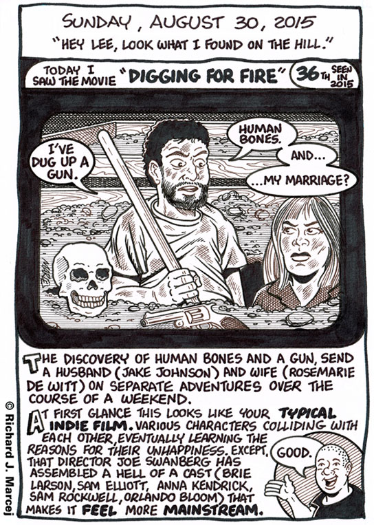 Daily Comic Journal: August 30, 2015: “Hey Lee, Look What I Found On The Hill.”