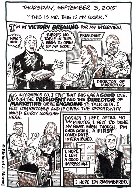 Daily Comic Journal: September 3, 2015: “This Is Me. This Is My Work.”