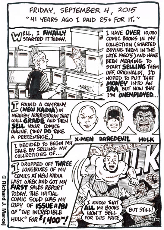 Daily Comic Journal: September 4, 2015: “41 Years Ago I Paid 24¢ For It.”
